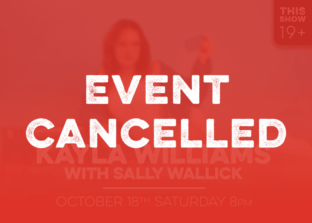 ticketed show cancelled