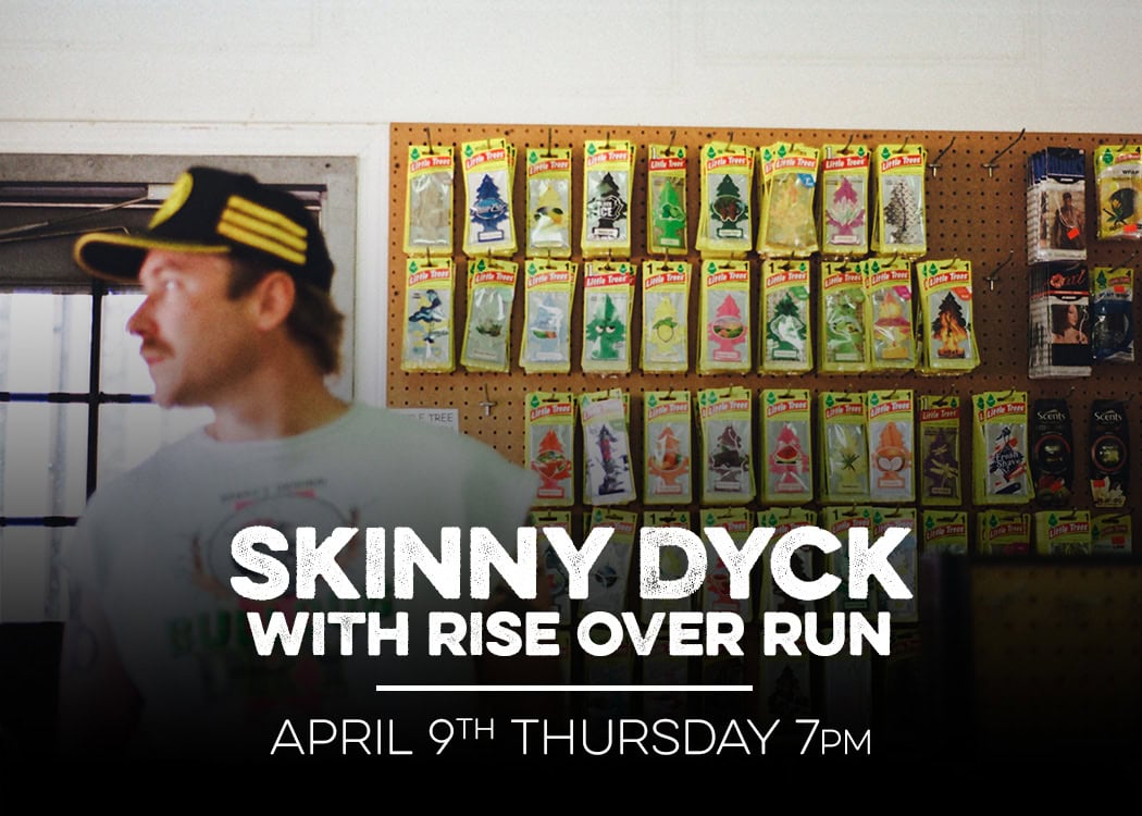 skinny dyck with rise over run at red bird april 9